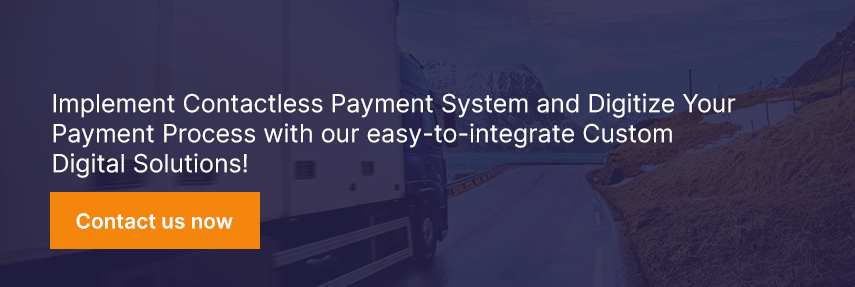 Implement Contactless Payment System and Digitize Your Payment Process with our easy-to-integrate Custom Digital Solutions!