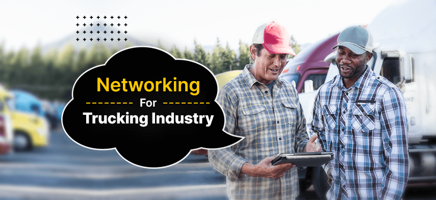  networking for trucking industry