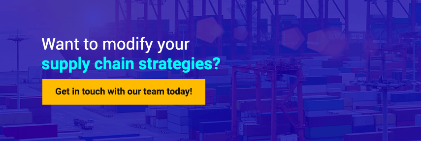Want to modify your supply chain strategies?